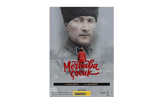 sehir tiyatrolari ataturku merhaba cocuk oyunuyla aniyor yVf2z3HW.jpg